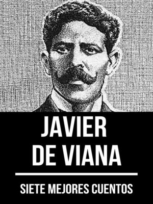 cover image of 7 mejores cuentos de Javier de Viana